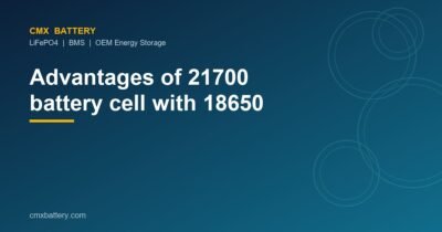 Advantages of 21700 battery cell with 18650